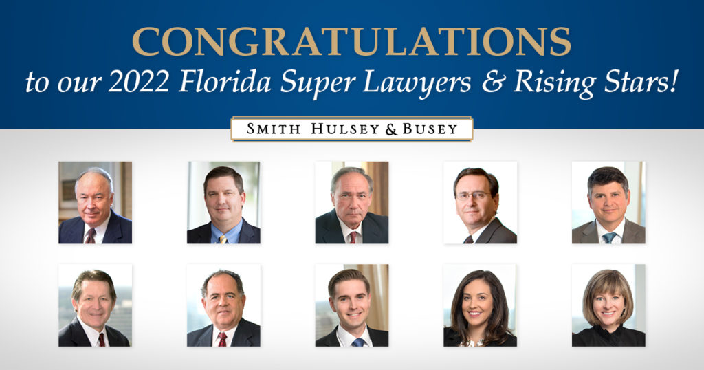 Congratulations to our 2022 Florida Super Lawyers and Rising Stars!